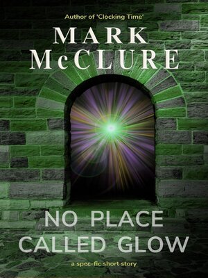 cover image of No Place Called Glow